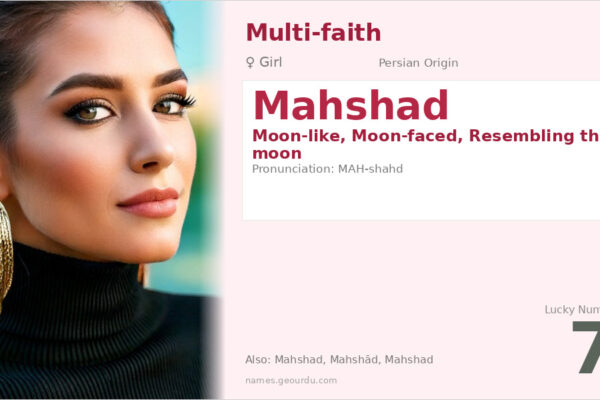 Mahshad Name Meaning — Persian Origin, Girl Name & Details (2025)