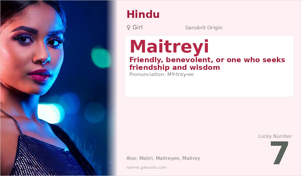 Maitreyi Name Meaning and Details