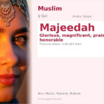 Majeedah Name Meaning and Details