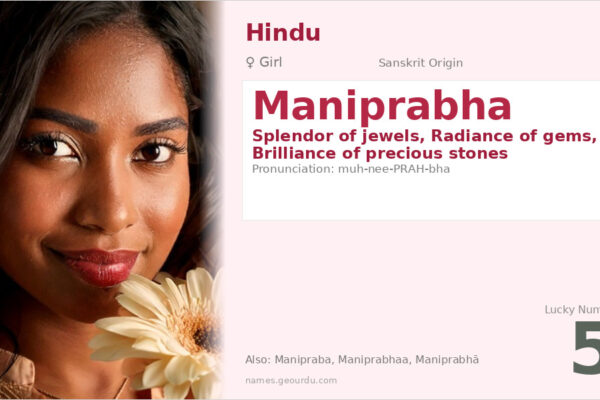 Maniprabha Name Meaning — Sanskrit Origin, Girl Name & Details (2025)