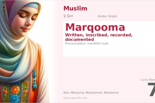 Marqooma Name Meaning — Arabic Origin, Girl Name & Details (2025)