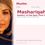 Mashariqah Name Meaning and Details