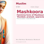 Mashkoora Name Meaning and Details