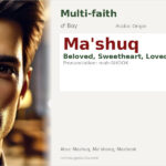 Ma'shuq Name Meaning and Details