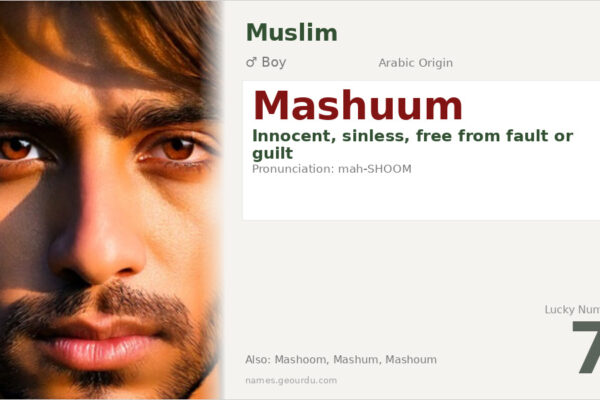 Mashuum Name Meaning — Arabic Origin, Boy Name & Details (2025)