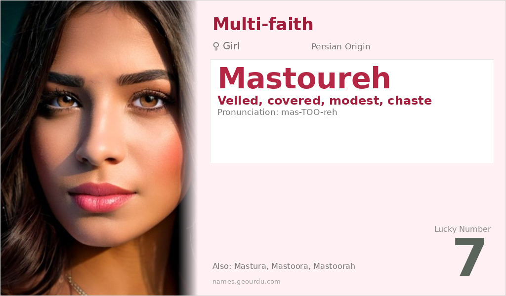 Mastoureh Name Meaning and Details