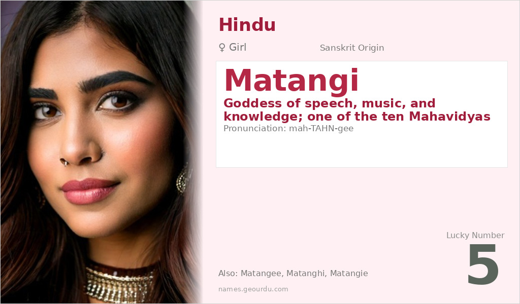 Matangi Name Meaning and Details