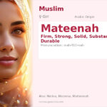 Mateenah Name Meaning and Details