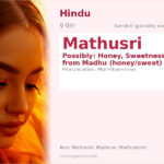 Mathusri Name Meaning and Details