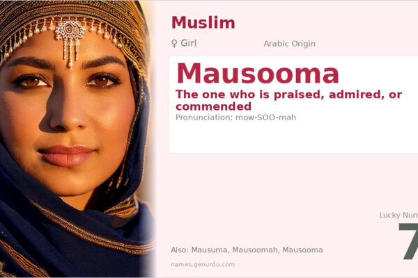Mausooma Name Meaning — Arabic Origin, Girl Name & Details (2025)