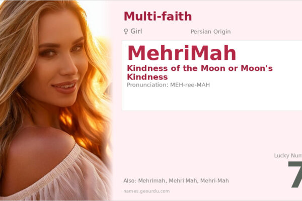MehriMah Name Meaning — Persian Origin, Girl Name & Details (2025)