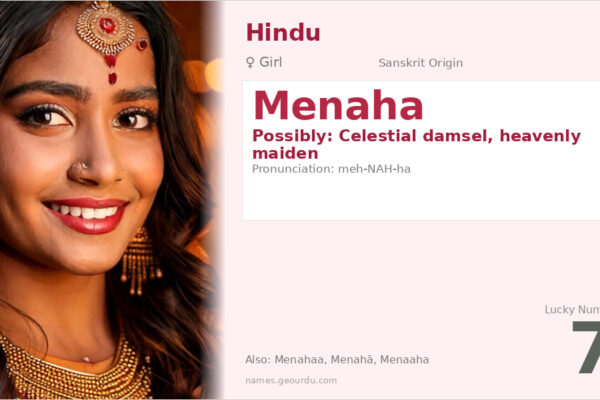 Menaha Name Meaning — Sanskrit Origin, Girl Name & Details (2025)