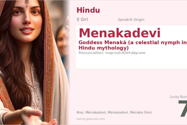 Menakadevi Meaning — Sanskrit Origin, Goddess Name & Details (2025)