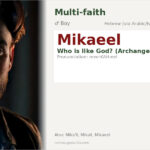 Mikaeel Name Meaning and Details