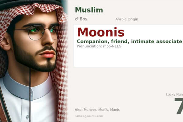Moonis Name Meaning — Arabic Origin, Boy Name & Details (2025)
