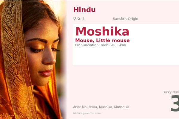 Moshika Name Meaning — Sanskrit Origin, Girl Name & Details (2025)