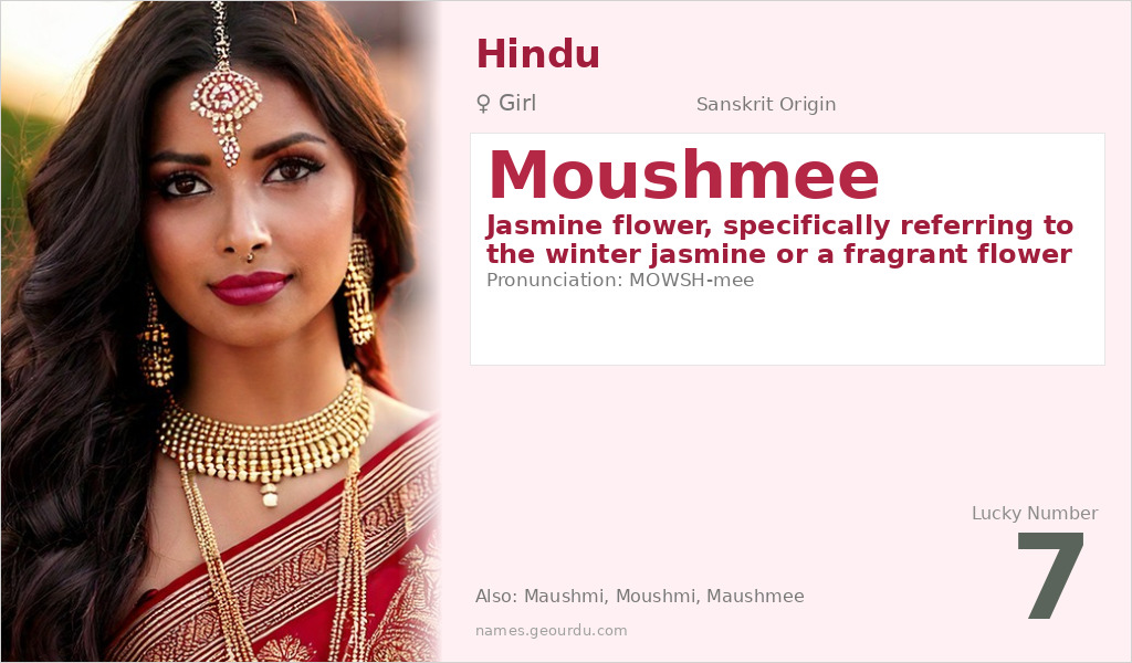 Moushmee Name Meaning and Details