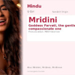 Mridini Name Meaning and Details