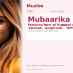 Mubaarika Name Meaning and Details