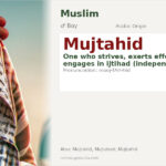 Mujtahid Name Meaning and Details