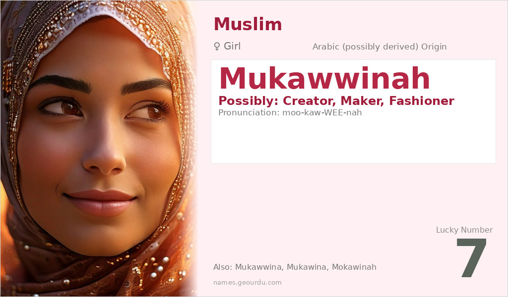 Mukawwinah Name Meaning and Details