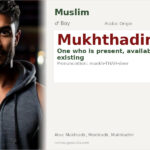 Mukhthadir Name Meaning and Details