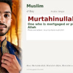 Murtahinullah Name Meaning and Details