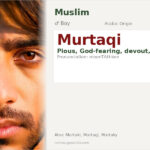 Murtaqi Name Meaning and Details