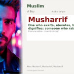 Musharrif Name Meaning and Details