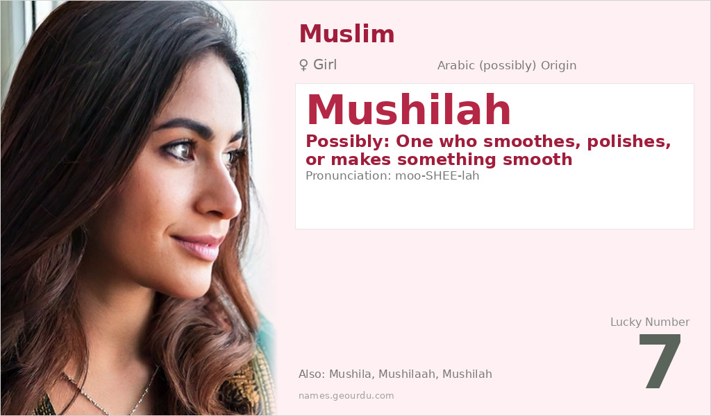 Mushilah Name Meaning and Details