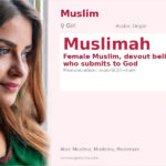 Muslimah Name Meaning and Details