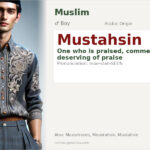 Mustahsin Name Meaning and Details