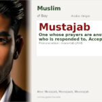 Mustajab Name Meaning and Details