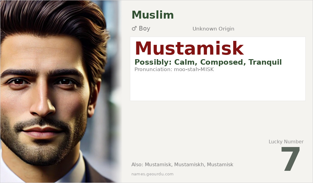 Mustamisk Name Meaning and Details