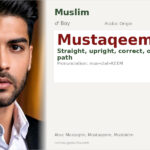 Mustaqeem Name Meaning and Details