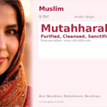 Mutahharah Name Meaning and Details
