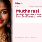 Mutharasi Name Meaning and Details