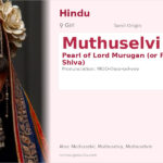 Muthuselvi Name Meaning and Details