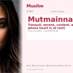 Mutmainnah Name Meaning and Details