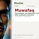 Muwafaq Name Meaning and Details