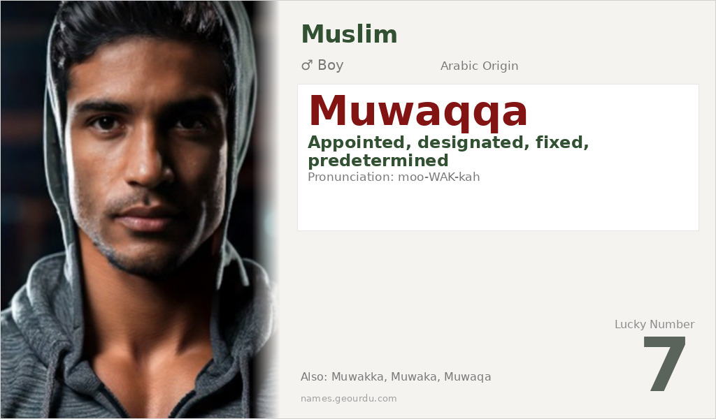 Muwaqqa Name Meaning and Details