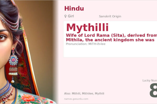 Mythilli Name Meaning — Sanskrit Origin, Hindu Girl Name & Details (2025)
