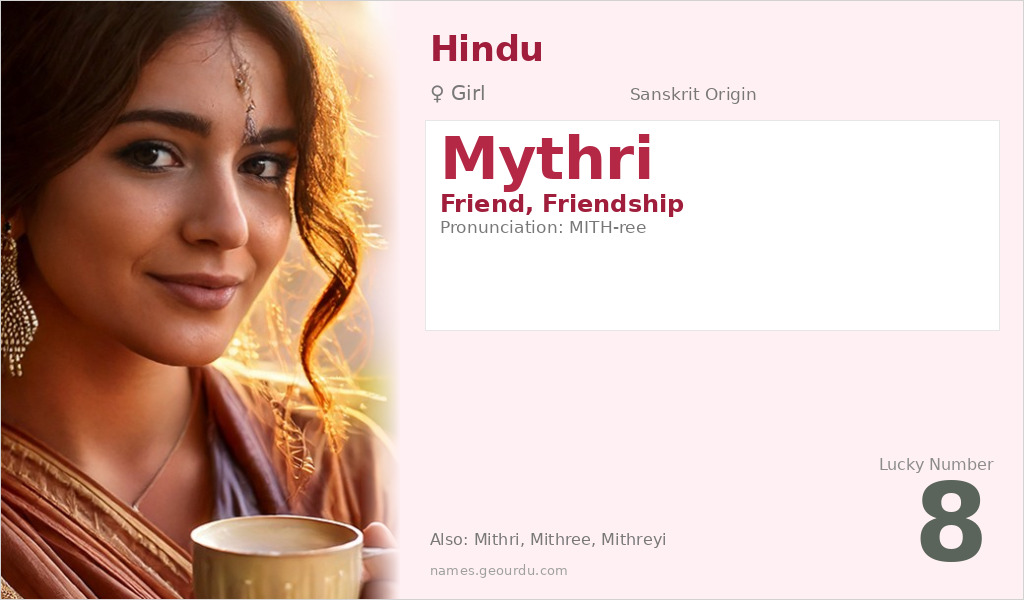 Mythri Name Meaning and Details