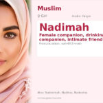 Nadimah Name Meaning and Details