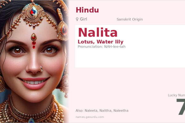 Nalita Meaning — Sanskrit Origin, Girl Name & Details (2025)