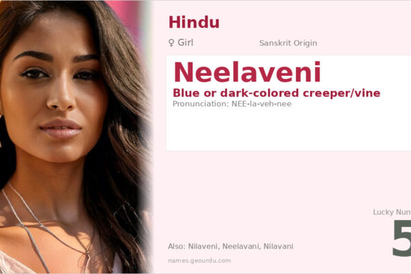 Neelaveni Meaning — Sanskrit Origin, Girl Name & Details (2025)