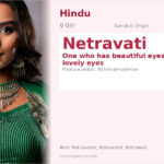 Netravati Name Meaning and Details