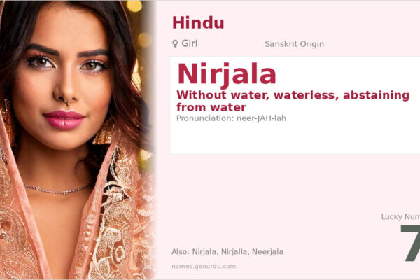 Nirjala Name Meaning — Sanskrit Origin, Girl Name & Spiritual Significance (2025)