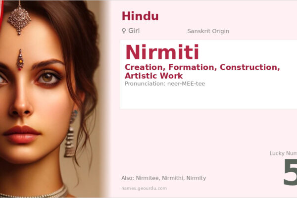 Nirmiti Name Meaning — Sanskrit Origin, Girl Name & Details (2025)