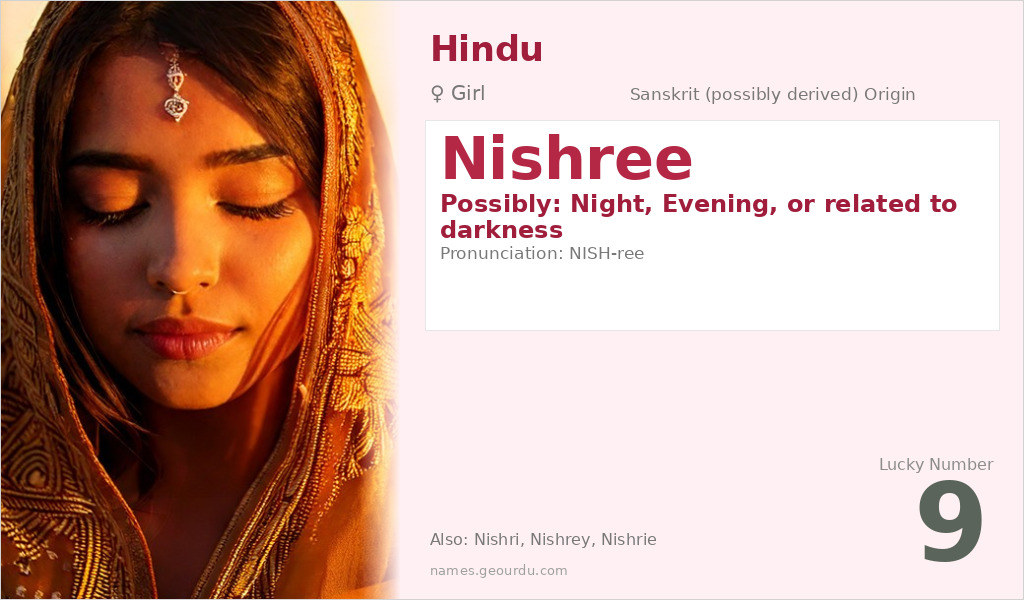 Nishree Name Meaning and Details